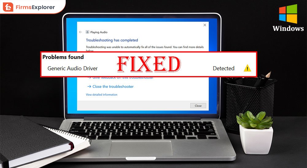 How to FIX Generic Audio Driver Problems in Windows 10