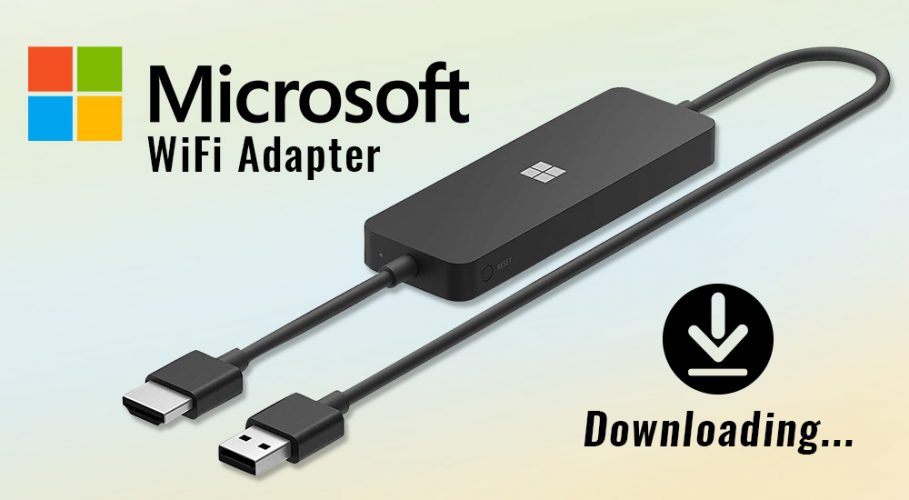 Microsoft Wifi Adapter Driver Download For Windows 10
