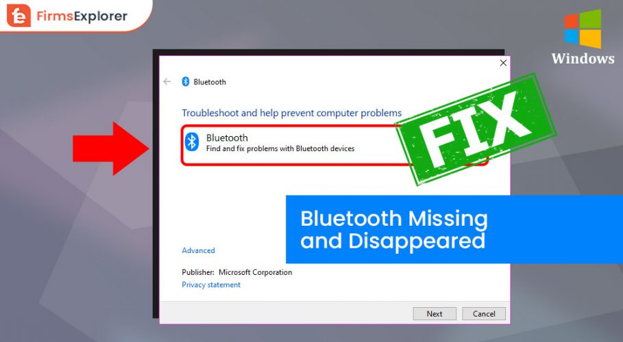 How to Fix Bluetooth Missing and Disappeared on Windows 10