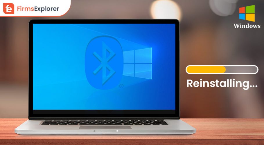 How to Reinstall Bluetooth Driver in Windows 10,11,8,7- Easily and Quickly