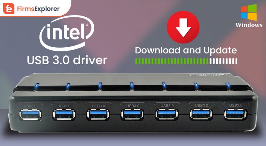 Intel USB 3.0 Driver for 10 Download and
