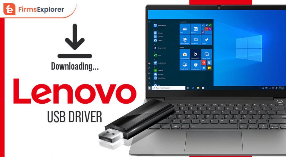 Lenovo USB Driver Download, Install and Update for Windows 10