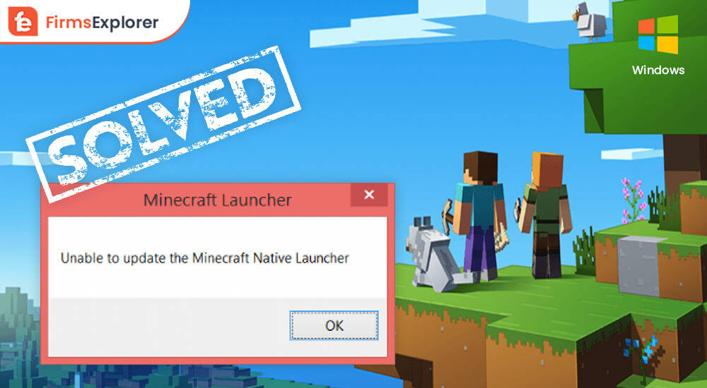 Fix Unable to Update Minecraft Native Launcher