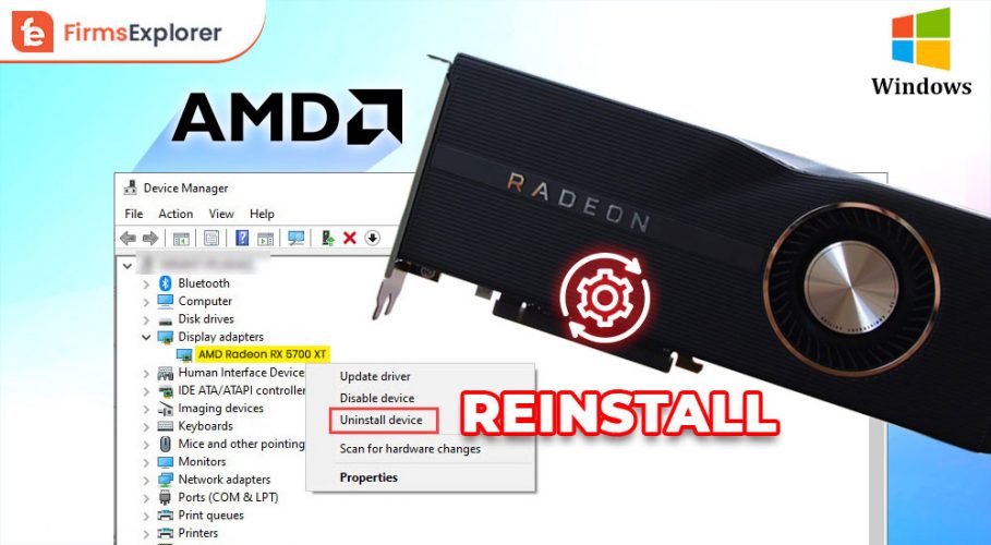 How to Reinstall AMD Drivers in Windows 10, 11 PC