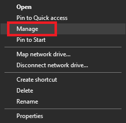 Plugin your device and right-click on This PC icon to select Manage