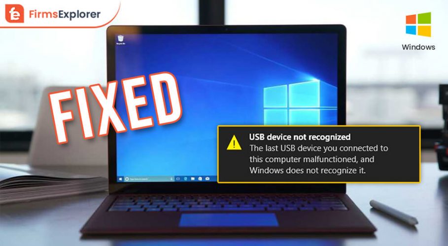 How to Fix USB Device Not Recognized in Windows 10