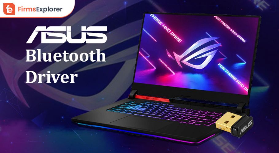 ASUS Bluetooth Drivers Download and Update on Windows PC