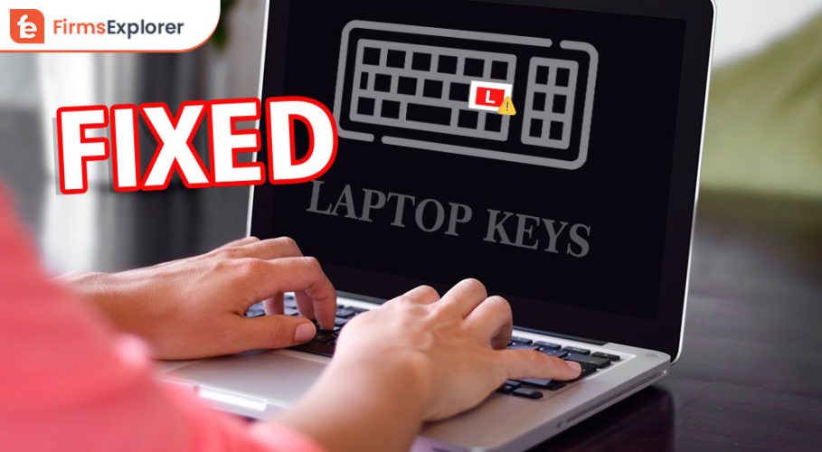 How to Fix Laptop Keyboard is Not Working on Windows PC