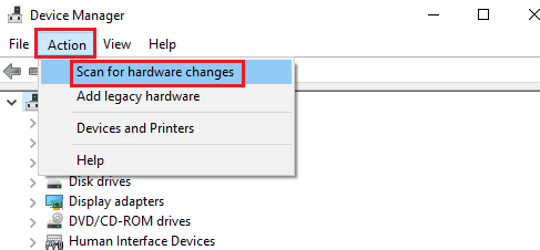Select Scan for Hardware Changes
