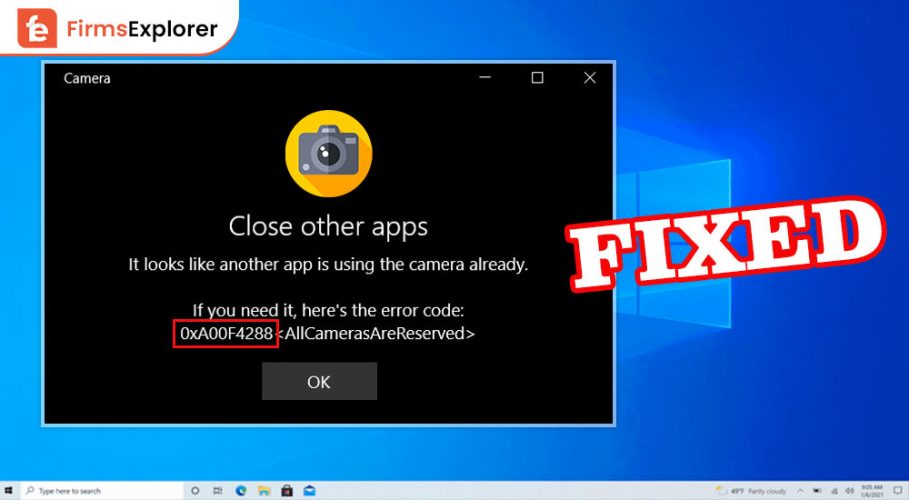 How to Fix Camera App Error 0xA00F4244 on Windows 10