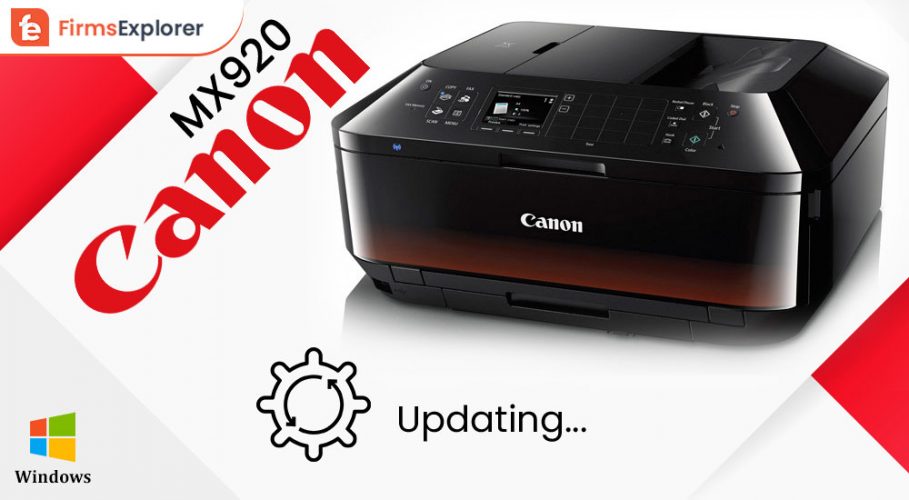 Canon MX920 Driver Download and Update on Windows PC