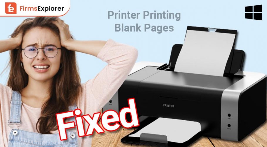 How to Fix My Printer Printing Blank Pages Windows 10