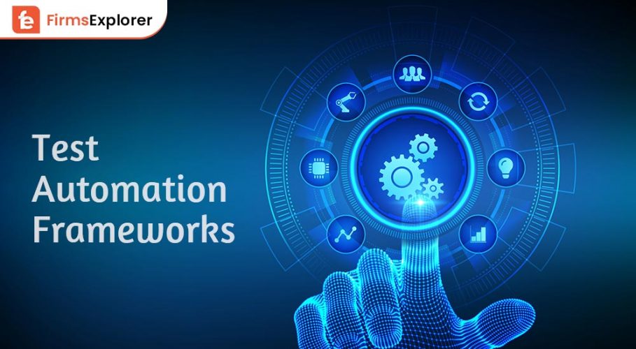 The-Best-Test-Automation-Frameworks-in-2022-All-You-Need-To-Know
