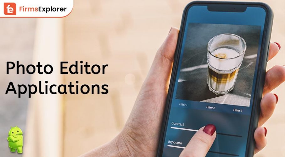 10 Best Photo Editor Applications For Android 2023