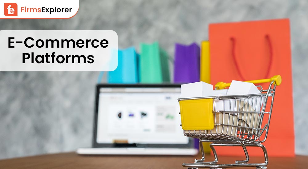 Best And Most Popular E-Commerce Platforms To Look for in 2023