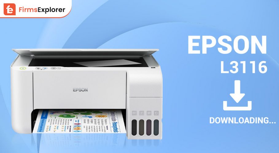 Epson L3116 Driver Download and Install for Windows 10, 8, 7