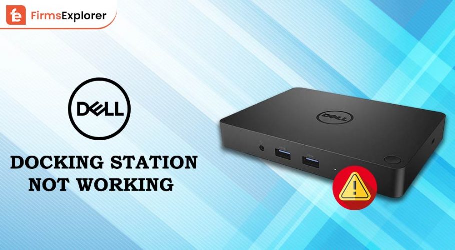 How To Fix DELL Docking Station Not Working On Windows PC